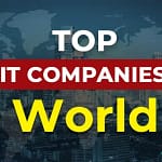 Top 10 Best IT Companies globally 